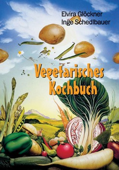 Vegetarisches Kochbuch - über 900 Rezepte!
