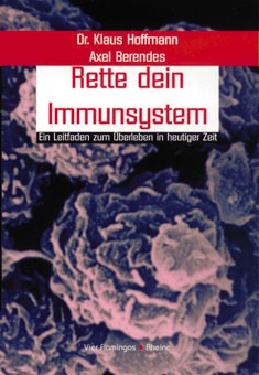 Rette Dein Immunsystem